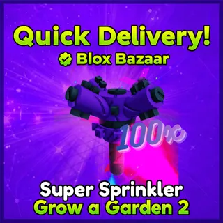 100x Super Sprinkler