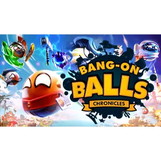 Bang-On Balls: Chronicles | Windows | Steam Deck Verified | Steam Global | ⚡ INSTANT