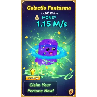 💰1.15 M/s - 200 level | Money Galactio Fantasma | Instant Delivery!!