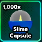 Anime last stand 1000x slime capsule 