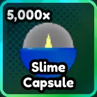 Anime last stand 5000x slime capsule 