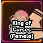 Anime last stand King of Curses Female (skin)