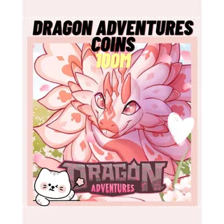 100M dragon adventure coins 