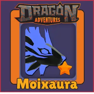 MOIXAURA - DRAGON ADVENTURES