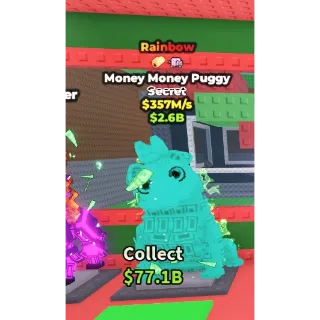 357M RAINBOW MONEY MONEY PUGGY