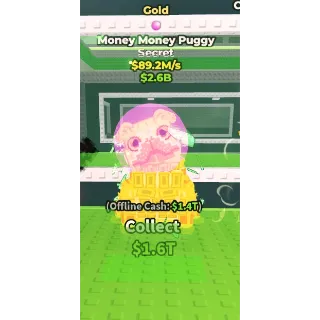 89.2m Gold Money Money Puggy