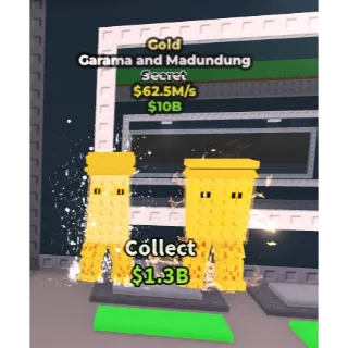 62.5M GOLD	GARAMA AND MADUNDUNG