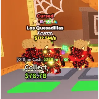 112.5M Cursed Los Quesadillas