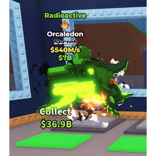 540M Radioactive Orcaledon