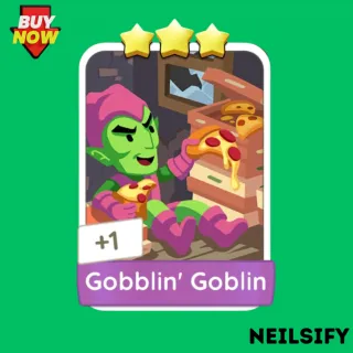 Gobblin Goblin Monopoly Go