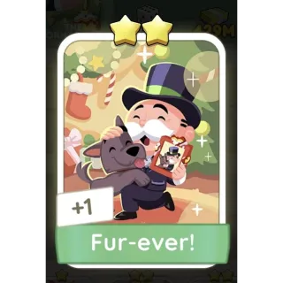 Fur-ever! Monopoly Go