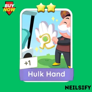 Hulk Hand Monopoly Go