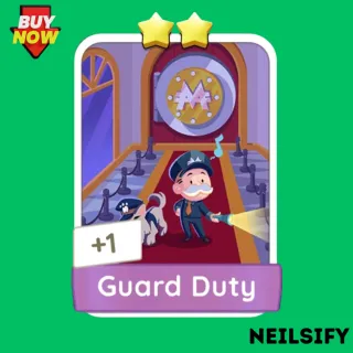 Guard Duty Monopoly Go