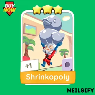 Shrinkopoly Monopoly Go