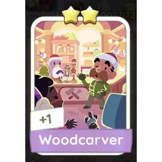 Woodcarver Monopoly Go