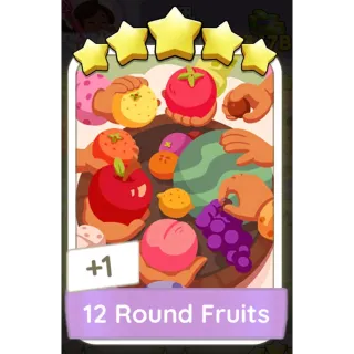 12 Round Fruits Monopoly Go