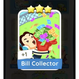 Bill Collector Monopoly Go!