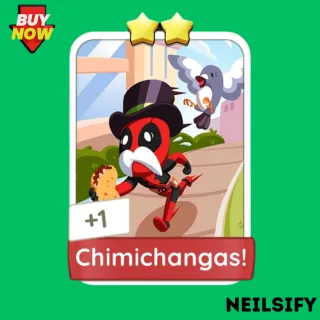 Chimichangas! Monopoly Go