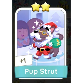 Pup Strut Monopoly Go