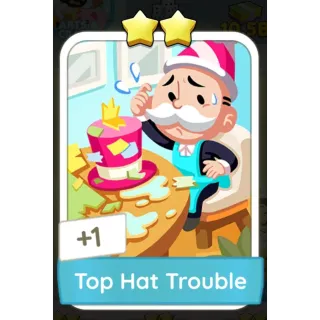 Top Hat Trouble Monopoly Go