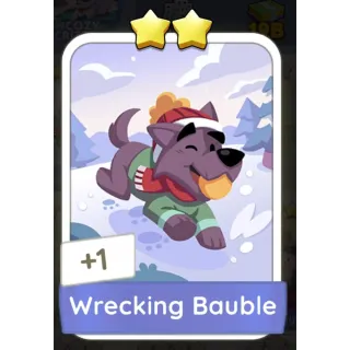 Wrecking Bauble Monopoly Go