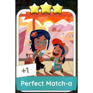 Perfect Match-a Monopoly Go