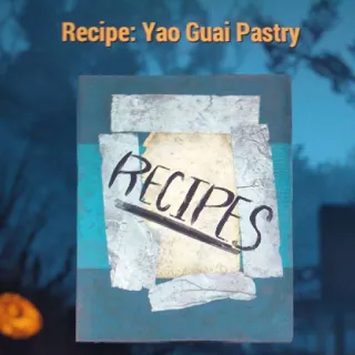 Yao Guai Pastry Recipe