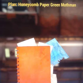 Paper Green Mothman Plan