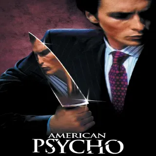 American Psycho 4K Fandango Apple & Google