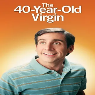 The 40 Year Old Virgin 4K Movies Anywhere
