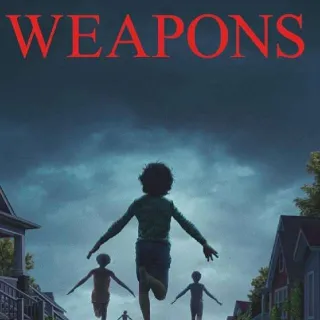 Weapons 4K Movies Anywhere