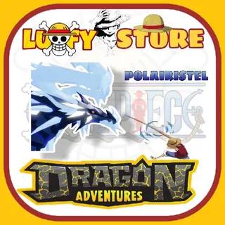 POLAIRISTEL • Dragon 🐲Adventures