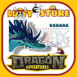 VARANA • DRAGON ADVENTURES