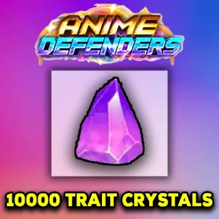 [Anime Defenders] 10K Trait Crystal 