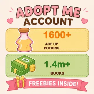 1600+ Age Up Potions , 1.4m+ Bucks - Adopt Me