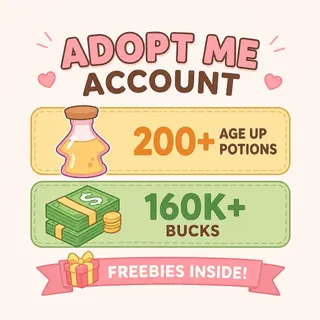 200 Age Up Potions , 160k Bucks - Adopt Me