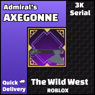 The Wild West Admiral's Axegonne - Game Items - Gameflip