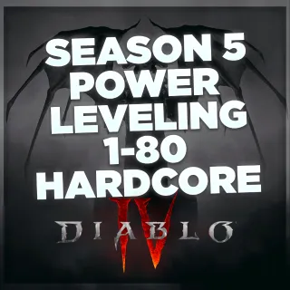 DIABLO 4 SEASON 5 HARDCORE POWERLEVELING 1-80