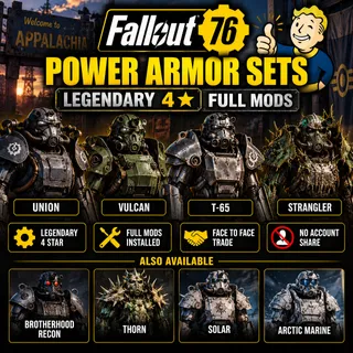 Union/ Vulcan/ T-65/ Strangler power armor set (Legendary 4 star) FULL MODS No Account Share (see description)