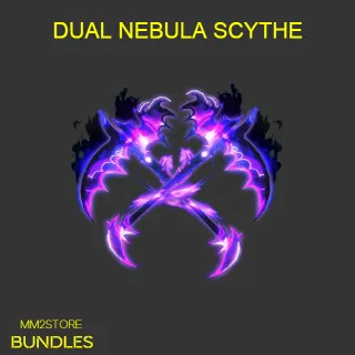 DUAL NEBULA SCYTHE