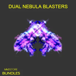 DUAL NEBULA BLASTERS