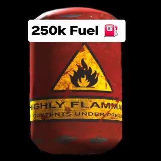 250,000 Fuel