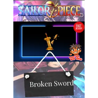 Broken Sword | Sailor Piece | Fast Delivery