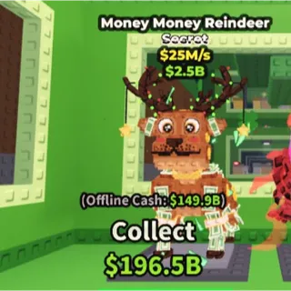 Money Money reindeer