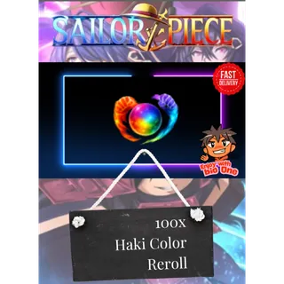 Haki Color Reroll 100x | Sailor Piece | Fast Delivery