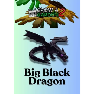 Big Black Dragon | Grow A Garden 2 | Cheapest Offer