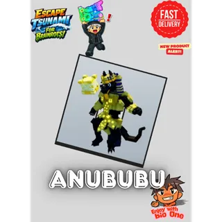 Anububu | Escape Tsunami For Brainrot! | Fast Delivery