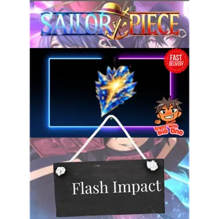 Flash Impact | Sailor Piece | Fast Delivery
