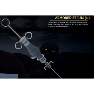 Armored Serum | AOTR | Cheapest Offer
