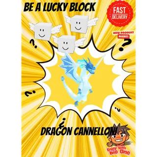 Dragon Canneloni | Be a Lucky Block! | Fast Delivery